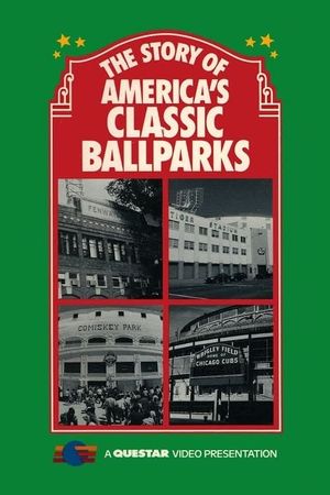 America's Classic Ballparks's poster