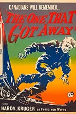 The One That Got Away's poster