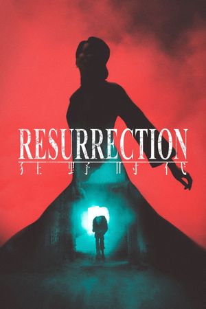 Resurrection's poster