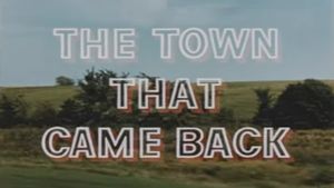 The Town That Came Back's poster