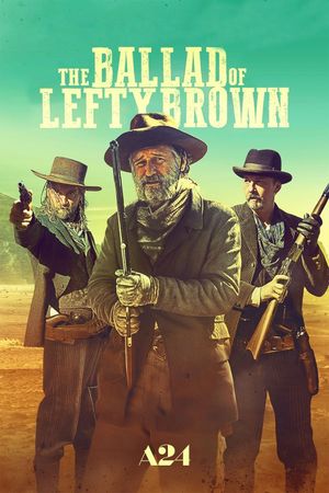 The Ballad of Lefty Brown's poster