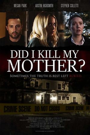 Did I Kill My Mother?'s poster