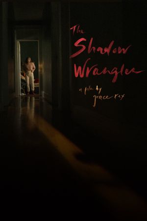 The Shadow Wrangler's poster