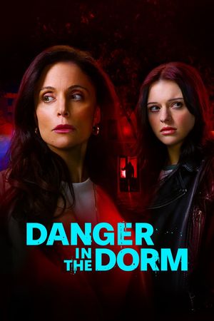 Danger in the Dorm's poster image