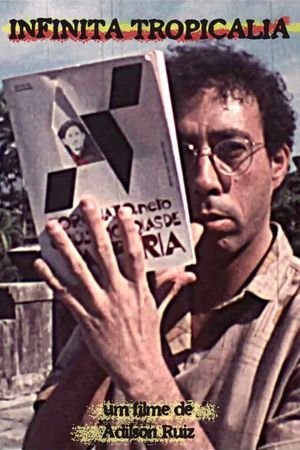 Infinita Tropicália's poster