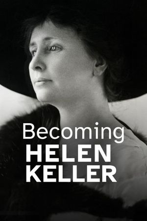 Becoming Helen Keller's poster