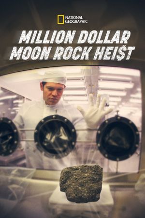 Million Dollar Moon Rock Heist's poster