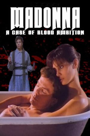 Madonna: A Case of Blood Ambition's poster