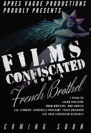 Films Confiscated from a French Brothel's poster