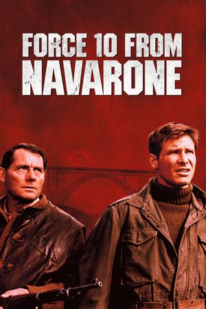 Force 10 from Navarone's poster