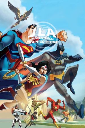 JLA Adventures: Trapped in Time's poster