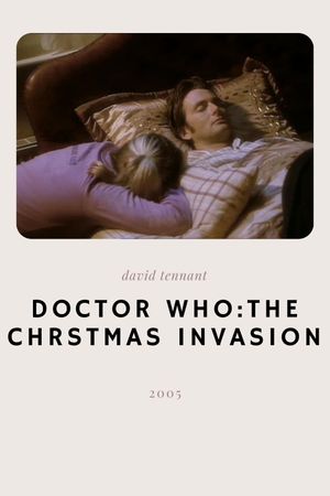 Doctor Who: The Christmas Invasion's poster