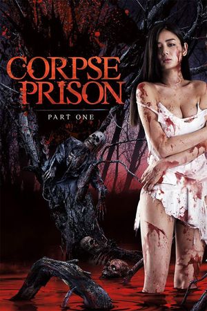 Corpse Prison: Part One's poster