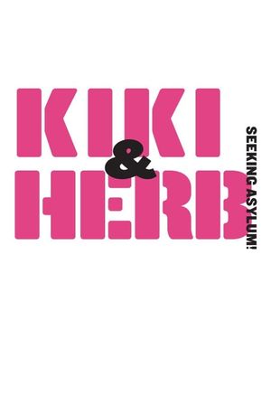 Kiki & Herb: Seeking Asylum!'s poster