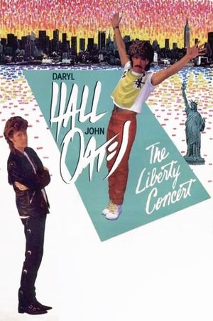 Daryl Hall & John Oates: The Liberty Concert's poster