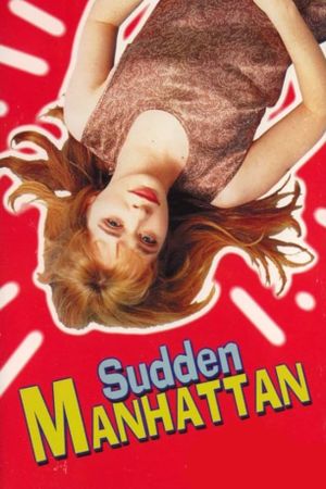 Sudden Manhattan's poster