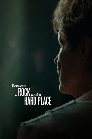 Between a Rock and a Hard Place's poster