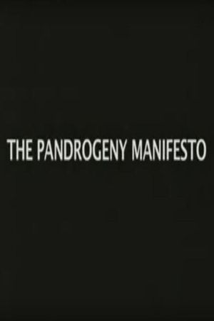 The Pandrogeny Manifesto's poster