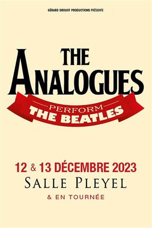 Hommage to the Beatles The Analogues at Paris' Salle Pleyel's poster