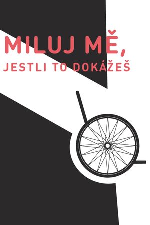 Miluj mě, jestli to dokážeš's poster