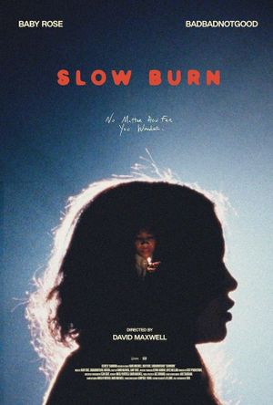 Baby Rose produced by BADBADNOTGOOD - Slow Burn: A Short Film's poster