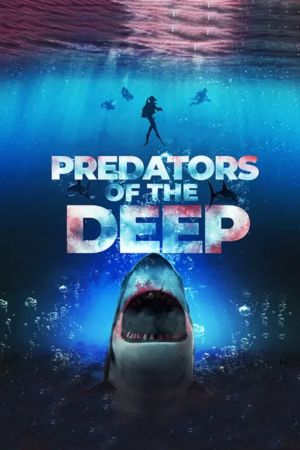 Predators of the Deep: The Hunt for the Lost Four's poster image