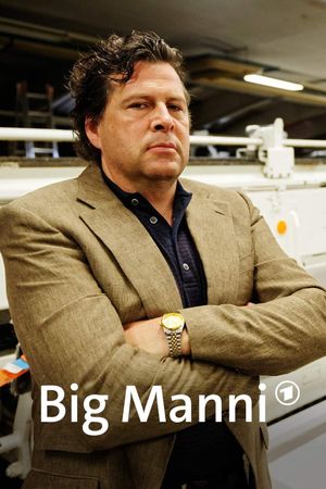 Big Manni's poster