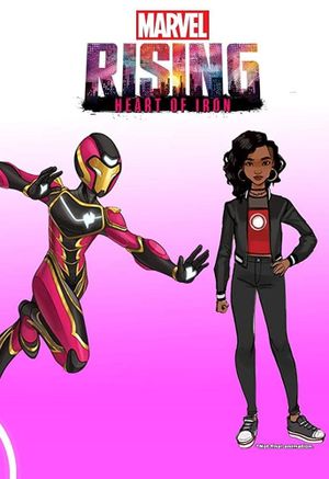 Marvel Rising: Heart of Iron's poster