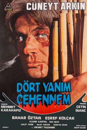 Dört Yanim Cehennem's poster