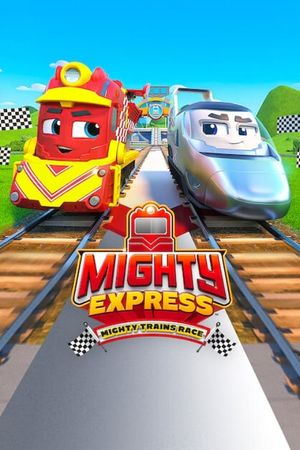 Mighty Express: Mighty Trains Race's poster