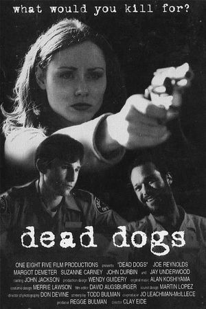 Dead Dogs's poster