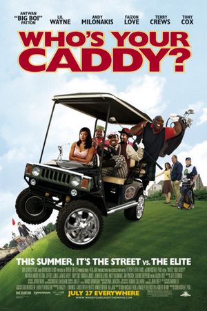 Who's Your Caddy?'s poster