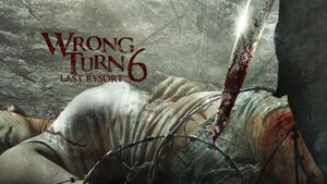 Wrong Turn 6: Last Resort's poster