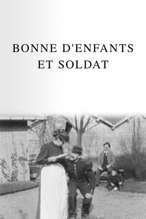 Bonne d'enfants et soldat's poster