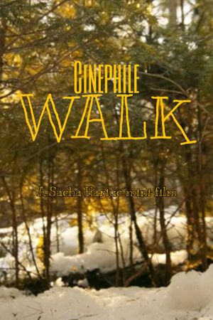 Cinephile Walk's poster