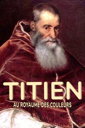 Titien : au royaume des couleurs's poster image