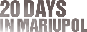 20 Days in Mariupol's poster