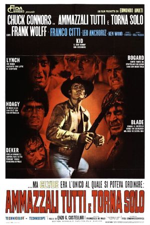 Kill Them All and Come Back Alone's poster