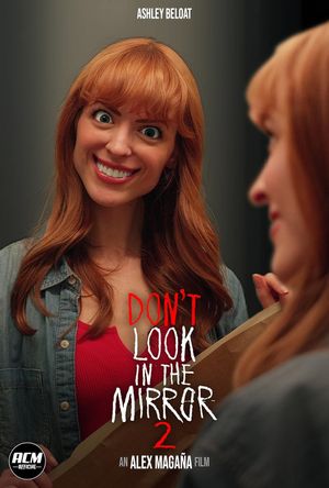 Don't Look in the Mirror 2's poster