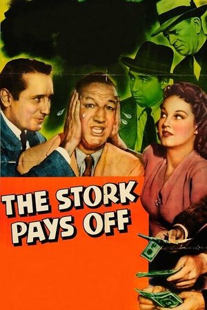 The Stork Pays Off's poster