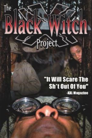 The Black Witch Project's poster