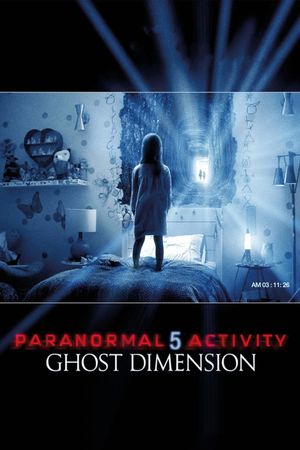 Paranormal Activity: The Ghost Dimension's poster