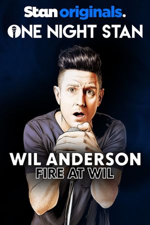 Wil Anderson: Fire at Wil's poster