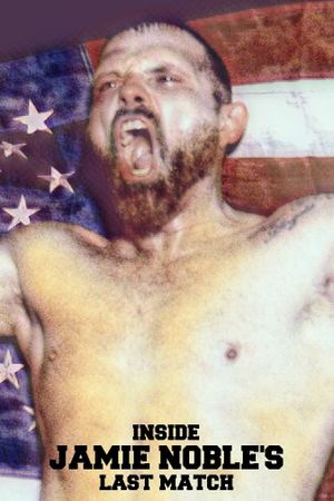 Inside Jamie Noble's Last Match's poster image