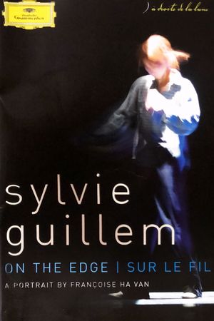 Sylvie Guillem - On The Edge's poster