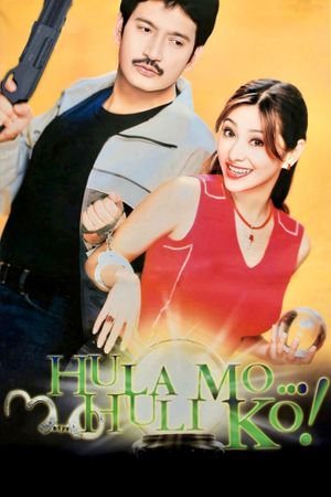 Hula mo huli ko's poster