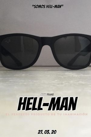 Hell-Man: El Perfecto Producto De Tu Imaginación's poster