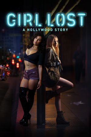 Girl Lost: A Hollywood Story's poster