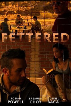 Fettered's poster