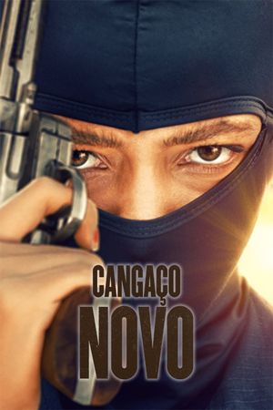 Cangaço Novo's poster image